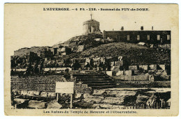 AUVERGNE - Les Ruines Du Temple De Mercure Et L'Observatoire - Auvergne
