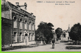 Chimay   Gendarmerie Nationale Et  Place Léopold - Chimay