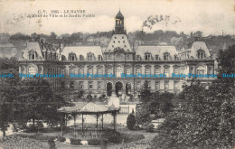 R150041 Le Havre. L Hotel De Ville Et Le Jardin Public. C. V. No 2064 - Monde