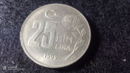 TÜRKİYE-1999  NİKEL       25 BİN  LİRA          UNC - Turquia