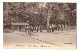 FEURS AU PARC PUBLIC LE BOULODROME JOUEURS DE BOULES LYONNAISES  NON ECRIT - Feurs