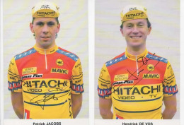 CYCLISME  TOUR DE FRANCE  AUTOGRAPHE  DEVOS ET JACOBS HITACHI - Wielrennen