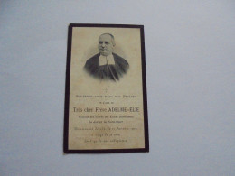 Souvenir Pieux Décès Frère ADELME ELIE District De Saint Omer 1905 France  Religieux - Décès