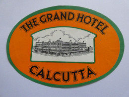 étiquette Hôtel Bagage -- The Grand Hotel Calcutta     STEPétiq2 - Etiketten Van Hotels