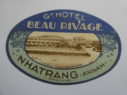 étiquette Hôtel Bagage -- Grand Hôtel Beau Rivage Nhatrang Annam Indochine - Propr. Van Breuseghem STEPétiq2 - Etiquettes D'hotels