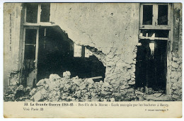 Bataille De La Marne - Ecole Saccagée Par Les Barbares à Barcy - War 1914-18