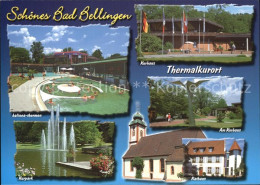 72398753 Bad Bellingen Balinea Thermen Kurhaus Kurpark Fontaene Rathaus Bad Bell - Bad Bellingen