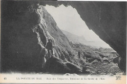 29 La Pointe Du Raz Baie Des Trépassés, Intérieur De La La Grotte De L'Est - La Pointe Du Raz