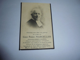 Souvenir Pieux Décès Frère MARCELLUS 1930 Bockrijck Professeur Etablissement Carlsbourg Religieux - Obituary Notices
