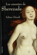 Los Amantes De Sherezade - Salima Ghezali - Littérature