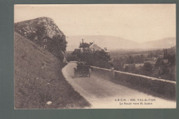 CP - 74 - Val-de-Fier - Route Vers St-André - Sonstige & Ohne Zuordnung