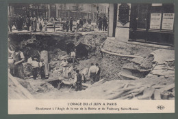 CP - 75 - Paris - Orage Du 15 Juin - Eboulement à L'angle De La Rue De La Boëtie  Et Faubourg St-Honoré - Other & Unclassified