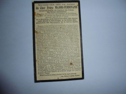 Souvenir Pieux Décès Frère MAJOR FERDINAND Bruxelles 1870 Carlsbourg 1931 Directeur Institut Agronomique Religieux - Obituary Notices