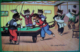 Cpa Chats Humanisés : CHAT JOUEUR DE BILLARD . JEU. DRESSED CAT PLAYING BILLIARD . CATS. KATZE. OLD PC - Dressed Animals