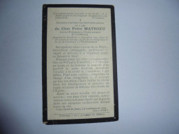 Souvenir Pieux Décès Frère MATHIEU 1910  Professeur Ecole Carlsbourg Etablissement Religieux - Esquela