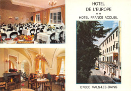 07-VALS LES BAINS-HOTEL DE L EUROPE-N°403-B/0117 - Vals Les Bains