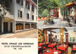 65-CAPVERN LES BAINS-HOTEL CHALET LES ORMEAUX-N°411-D/0123 - Autres & Non Classés
