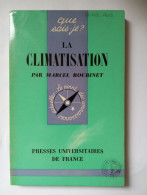 Que Sais-je? N° 1387 La Climatisation - Sonstige & Ohne Zuordnung