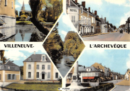 89-VILLENEUVE L ARCHEVEQUE-N°415-B/0239 - Villeneuve-l'Archevêque