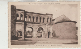 Autun 71 Carte Non Circulée Porte Saint André (Exterieure ) Edifice Romain Elevé L'An 69 De Notre Ere  Monument Historiq - Autun