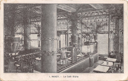 54-NANCY-LE CAFE RICHE-N°420-G/0255 - Nancy