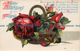 R151346 Greetings. A Happy Birthday To My Friend. Roses In Basket - Monde