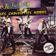 Alligators Chantent Les Chaussettes Noires - Unclassified