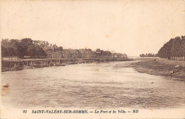 80-SAINT VALERY SUR SOMME-N°423-G/0199 - Saint Valery Sur Somme