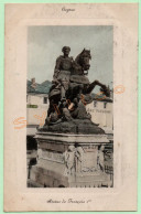 COGNAC - STATUE DE FRANÇOIS 1ER (16) - Cognac