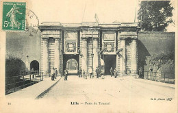 59 - Lille - Porte De Tournai - Animée - CPA - Voir Scans Recto-Verso - Lille