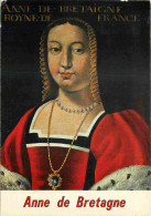 Art - Peinture Histoire - Anne De Bretagne - Portrait - CPM - Voir Scans Recto-Verso - Historia