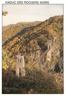 19 - Corrèze - Viaduc Des Rochers Noirs Dominant De 92 M Le Ravin De La Luzege - CPM - Voir Scans Recto-Verso - Other & Unclassified