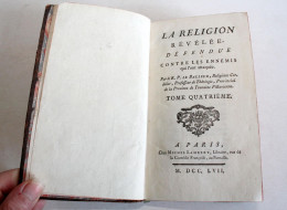 RARE! LA RELIGION REVELEE DEFENDUE CONTRE LES ENNEMIS De LE BALLEUR TOME IV 1757 / ANCIEN LIVRE XVIIIe SIECLE (2204.202) - 1701-1800