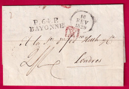 MARQUE P64P BAYONNE BASSES PYRENEES 1829 POUR LONDRES ANGLETERRE LETTRE - 1801-1848: Précurseurs XIX