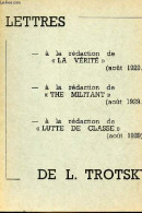 Lettres à La Rédaction De La Vérité (août 1929), à La Rédaction De The Militant (août 1929), à La Rédaction De Lutte De  - Politik