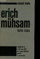 Erich Mühsam 1878-1934 - Supplément Au N°143 Juin 1968 Du Monde Libertaire. - Lewin Roland - 1968 - Biographie