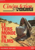 Ciném Action Tricontinental Numéro Spécial - Le Tiers Monde En Films. - Collectif - 1982 - Cinéma / TV