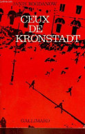 Ceux De Kronstadt. - Bogdanow Janis - 1962 - Andere & Zonder Classificatie