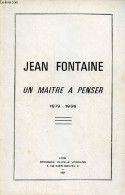 Jean Fontaine Un Maitre A Penser 1879-1966. - Collectif - 1967 - Biografía