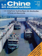 La Chine En Construction N°10 19e Année Octobre 1981 - Sun Yat-sen Et La Révolution De 1911 - Appréciation Sur Mao Zedon - Other Magazines