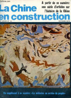 La Chine En Construction N°10 16e Année Octobre 1978 - L'émulation Dans Une Entreprise - L'art Des Grottes De Touenhouan - Other Magazines