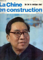 La Chine En Construction N°7 16e Année Juillet 1978 - Le Peuple Chinois Modernisera La Science Et La Technique - Wou Tch - Autre Magazines