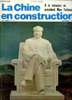 La Chine En Construction N°12 15e Année Décembre 1977 - Le Mémorial Dédié Au Président Mao - La Grève D'Anyuan - De L'in - Andere Magazine