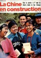 La Chine En Construction N°7 15e Année Juillet 1977 - Le Tome V Des Oeuvres Choisies De Mao Tsétoung Une Victoire, Un Bi - Andere Magazine