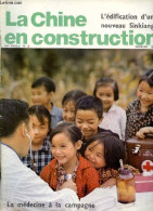 La Chine En Construction N°2 14e Année Février 1976 - Grands Changements Dans Le Travail Médical Et Sanitaire à La Campa - Otras Revistas