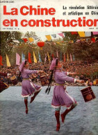 La Chine En Construction N°8 14e Année Aout 1976 - La Révolution Littéraire Et Artistique En Chine - La Critique De Teng - Andere Magazine