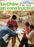 La Chine En Construction N°5 13e Année Mai 1975 - L'éducation En Chine Nouvelle - Un Institut Agronomique De Type Nouvea - Andere Tijdschriften