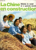La Chine En Construction N°3 13e Année Mars 1975 - Réfutation Du Concept De La Suprématie Masculine - L'histoire D'une M - Other Magazines