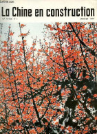 La Chine En Construction N°1 12e Année Janvier 1974 - Ils Sont Les Maitres De L'usine - Les Cadres Dirigeants Sont Parmi - Andere Magazine