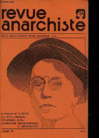 Revue Anarchiste N°4 Juillet 1978 - à Propos De La Revue A - Luttes Urbaines - Taylorisme, D.P.O. Le Capitalisme Change - Andere Tijdschriften